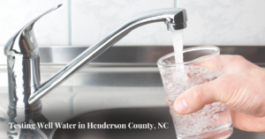 Cover photo for Testing Wells in Henderson County