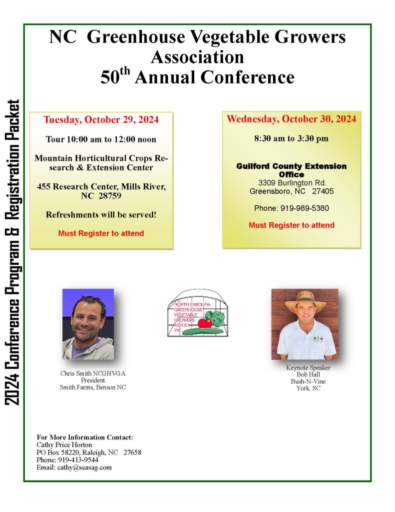 NC Greenhouse Vegetable Growers Association 50th Annual Conference.